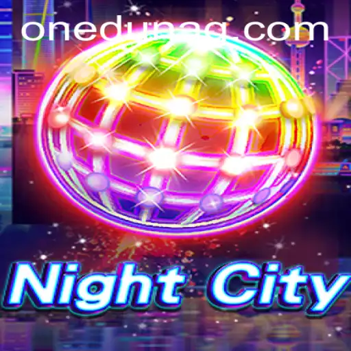 Exploring NightCity: A Comprehensive Guide to the Latest Gaming Sensation
