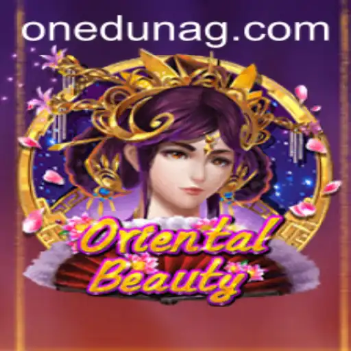 Unveiling the Exciting World of OrientalBeauty